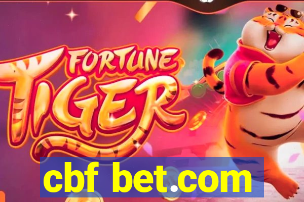 cbf bet.com
