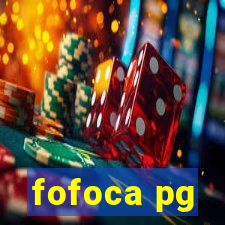fofoca pg
