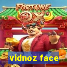 vidnoz face