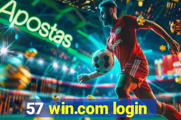 57 win.com login