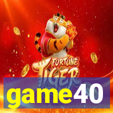 game40