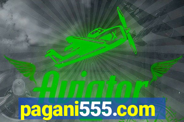 pagani555.com
