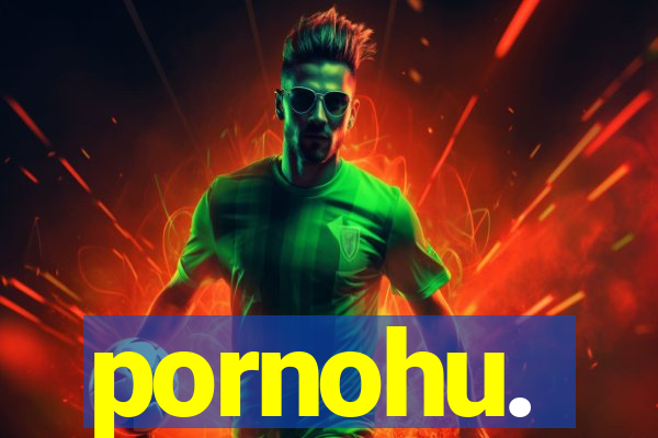 pornohu.
