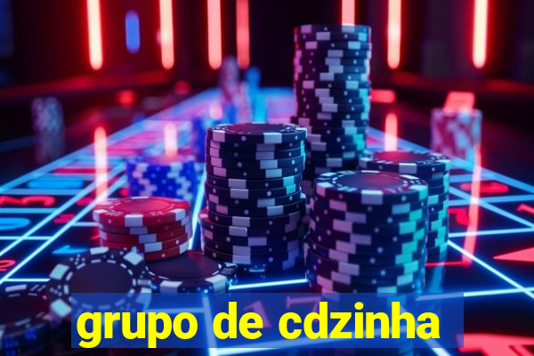 grupo de cdzinha