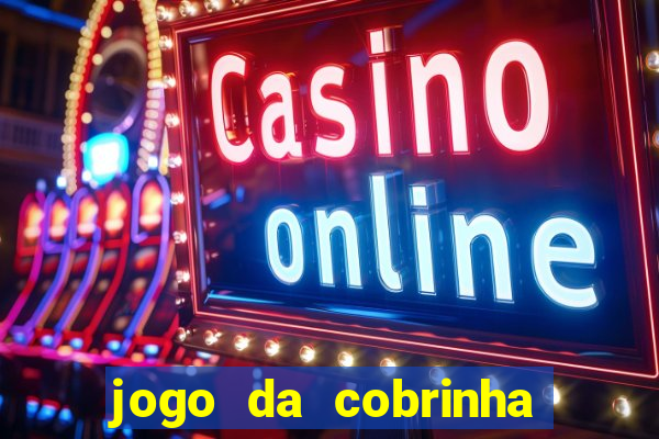jogo da cobrinha que paga