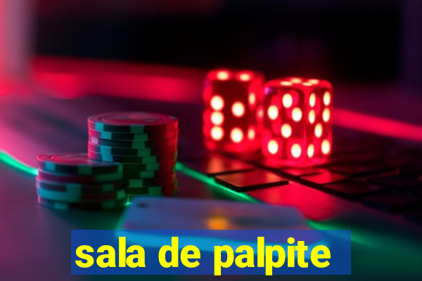 sala de palpite