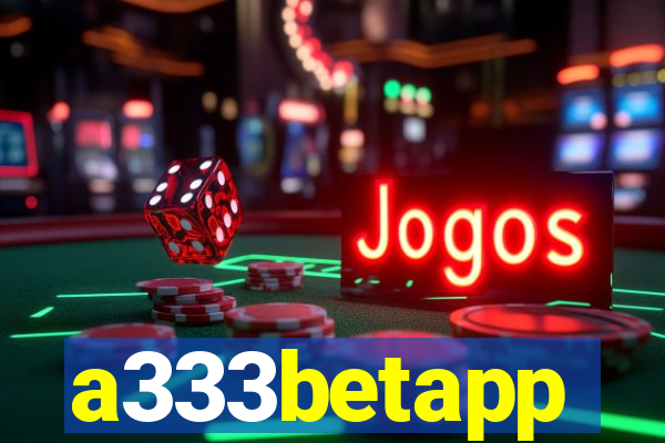 a333betapp