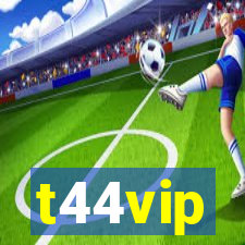 t44vip