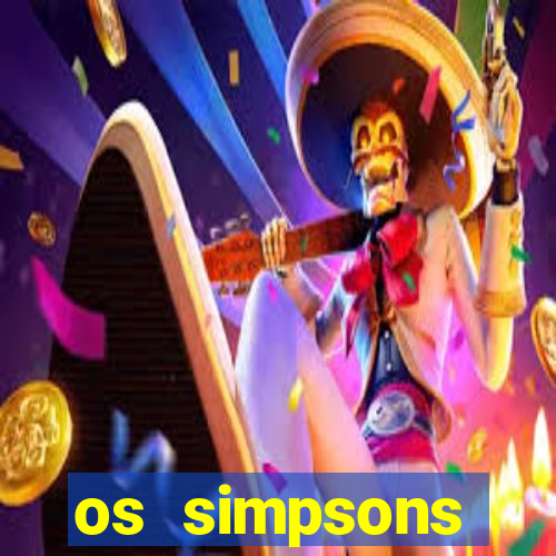 os simpsons assistir online