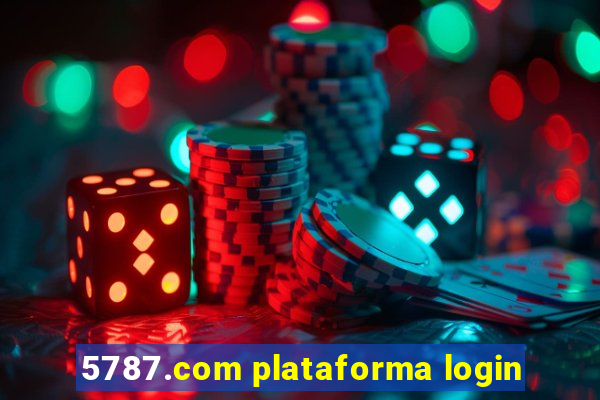 5787.com plataforma login