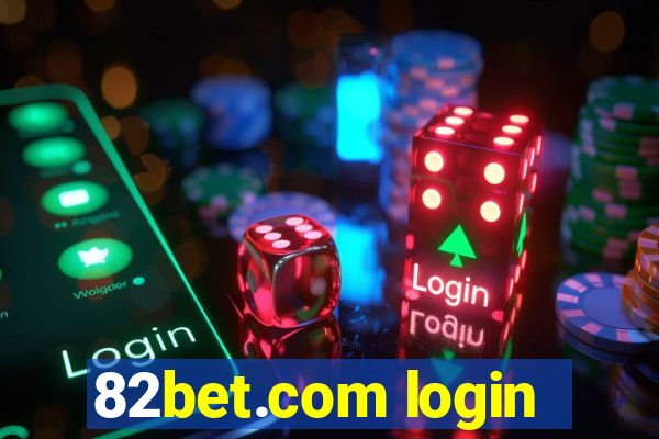 82bet.com login