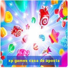 xp games casa de aposta