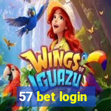 57 bet login