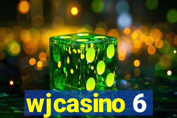wjcasino 6
