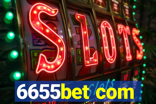 6655bet com