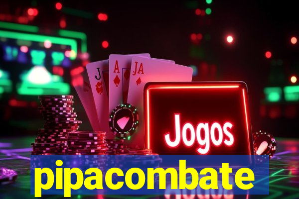 pipacombate