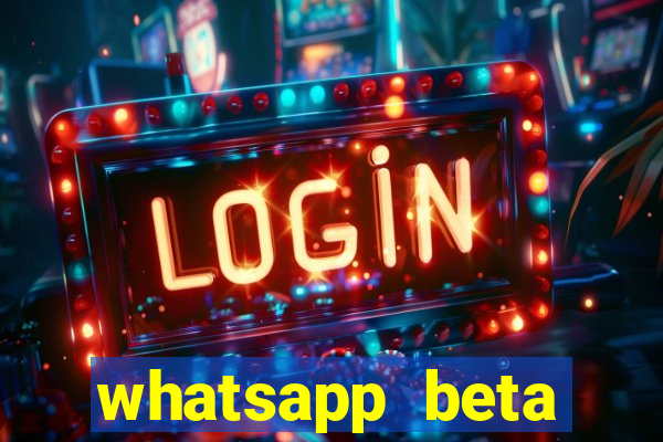 whatsapp beta 3.3.10 instalar