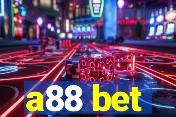 a88 bet