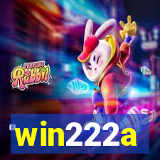 win222a