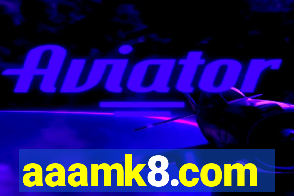 aaamk8.com