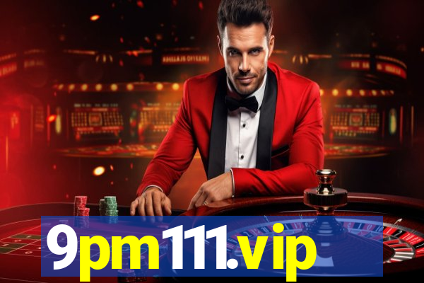 9pm111.vip