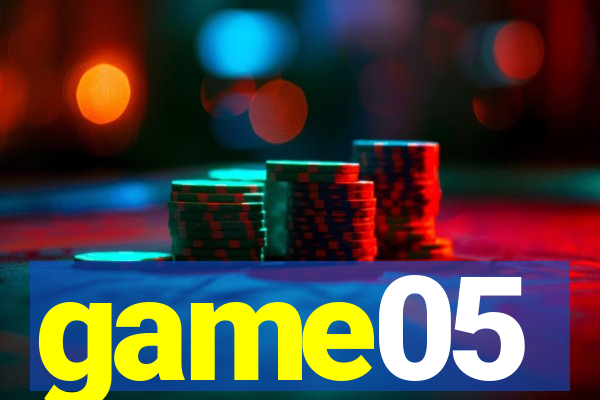 game05