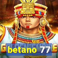 betano 77