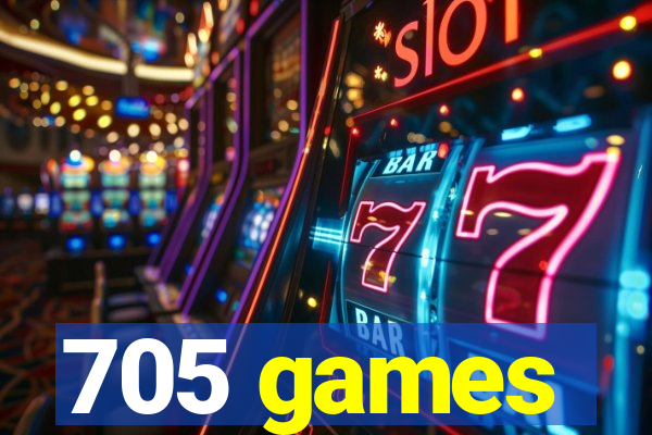 705 games
