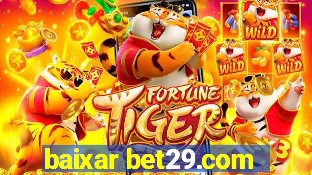 baixar bet29.com