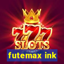 futemax ink
