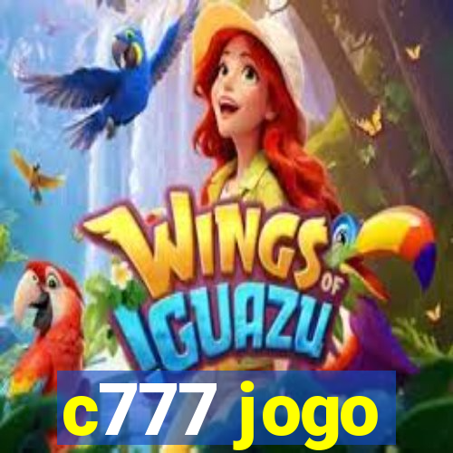 c777 jogo