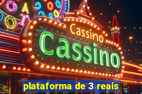 plataforma de 3 reais