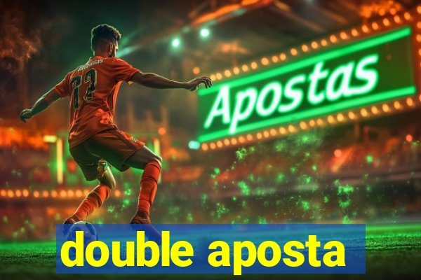 double aposta