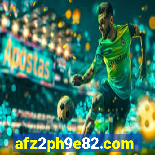 afz2ph9e82.com
