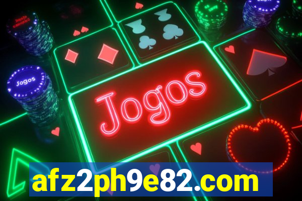 afz2ph9e82.com