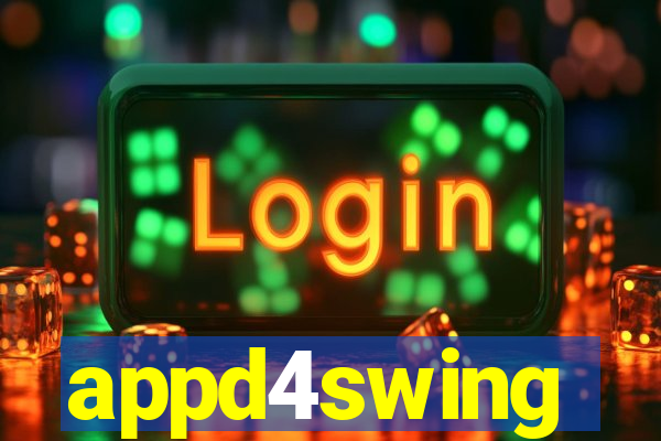 appd4swing