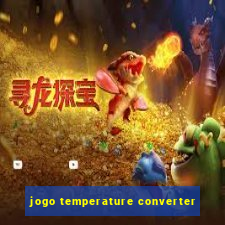 jogo temperature converter