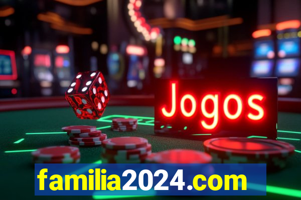 familia2024.com