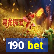 190 bet