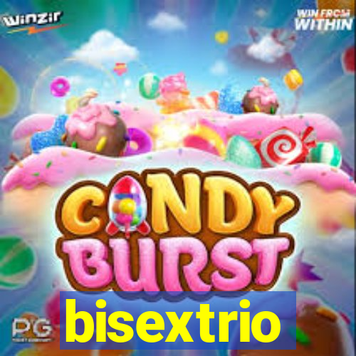 bisextrio