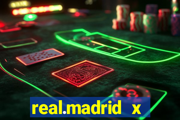 real.madrid x athletic bilbao