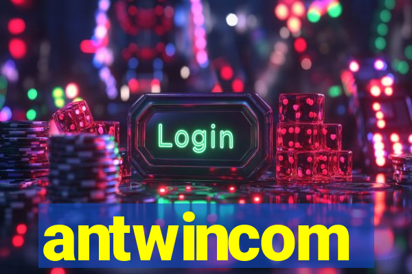 antwincom