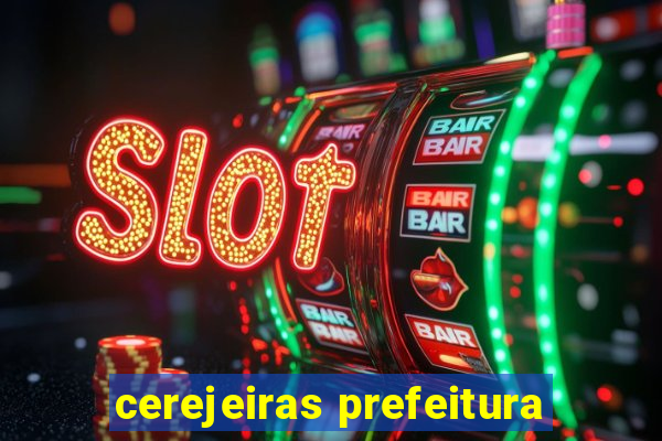 cerejeiras prefeitura