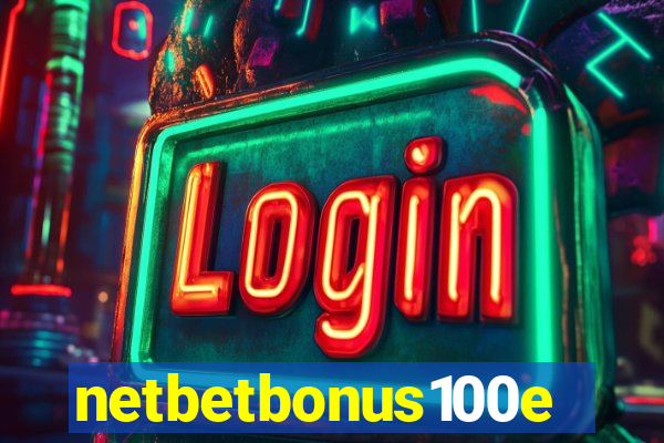 netbetbonus100e