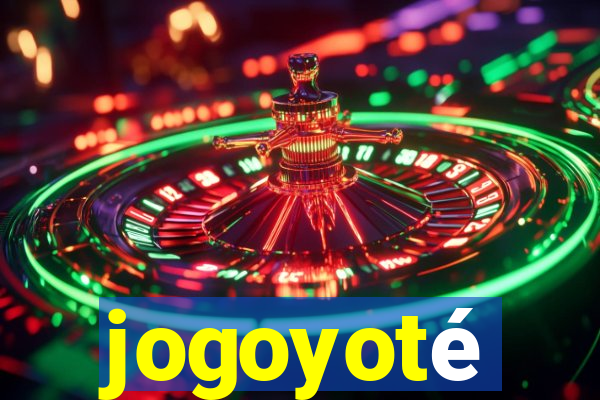 jogoyoté