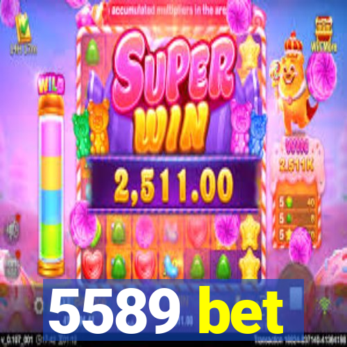 5589 bet