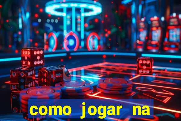 como jogar na loteca pela internet