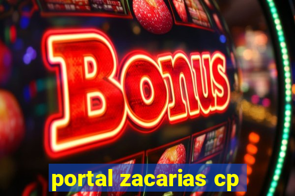 portal zacarias cp
