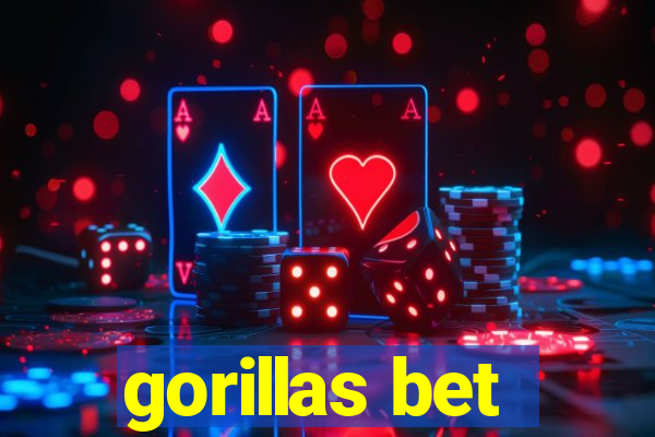 gorillas bet