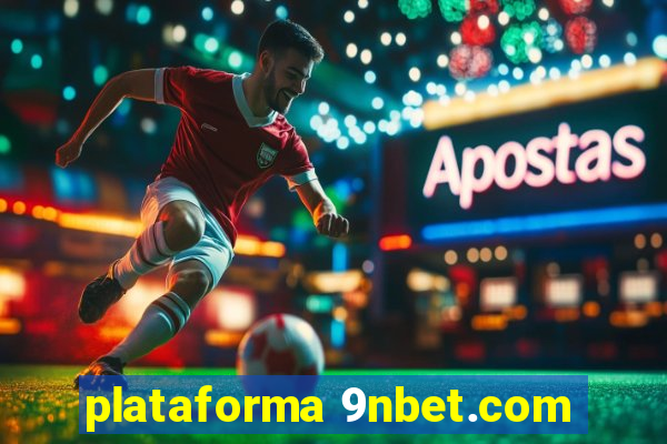 plataforma 9nbet.com